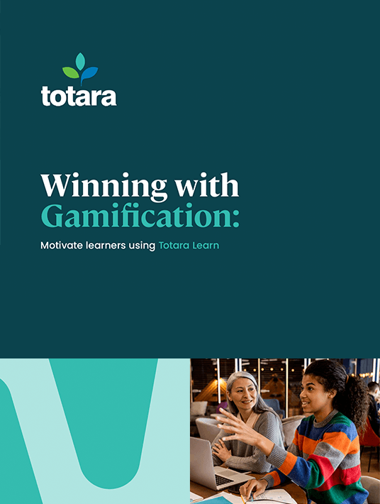 Totara Winning With Gamification Motivate Learners Using Totara cover